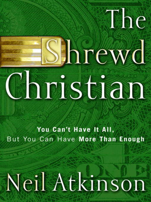 Title details for The Shrewd Christian by Neil Atkinson - Available